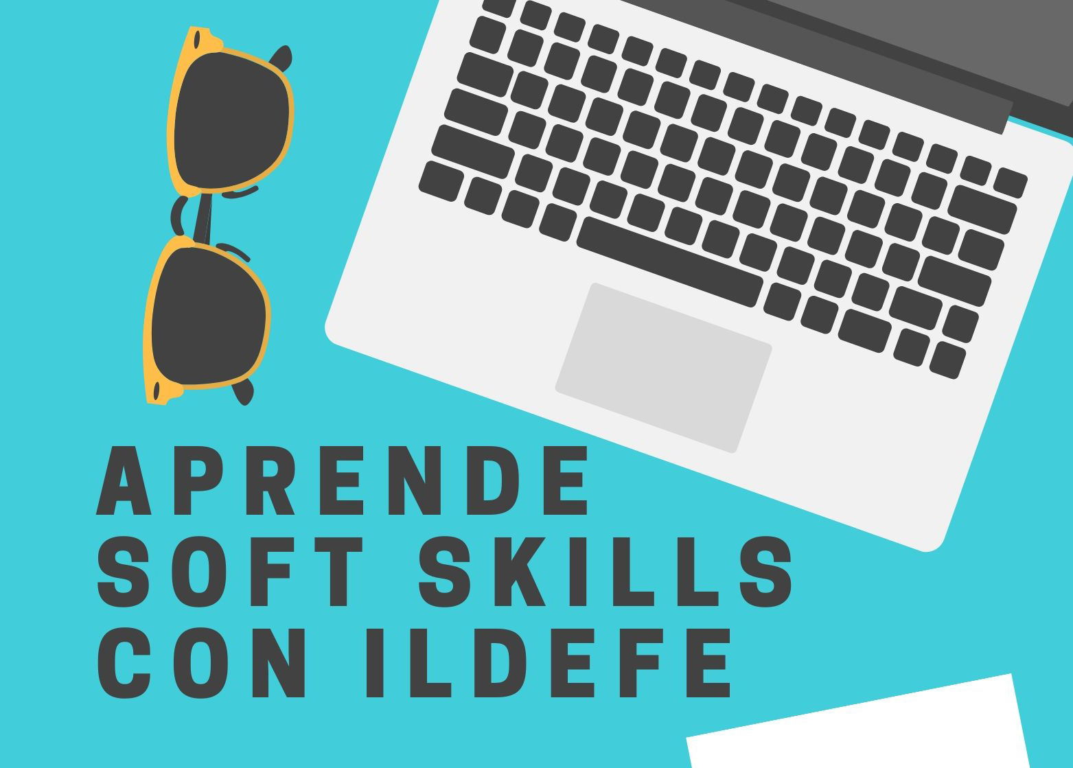 Formación online en soft skills con Ildefe